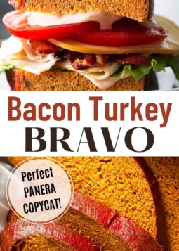 bacon turkey bravo sandwich with dripping sauce and photo of sliced bread with text overlay.