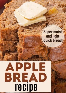 Moist and fluffy slices of apple bread with butter on top and text stating super moist and light quick bread.