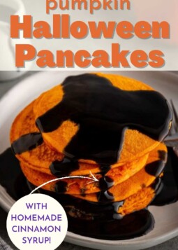 Stack of pumpkin pancakes and cinnamon syrup drizzle with text stating homemade cinnamon syrup.