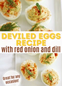 Arrangement of deviled eggs topped with paprika and dill. Text overlay reads great for any occasion.